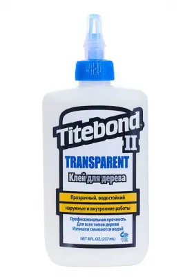 Клей столярный Titebond II Transparent Wood Glue ПВА влагостойкий прозрачный 237мл 1123
